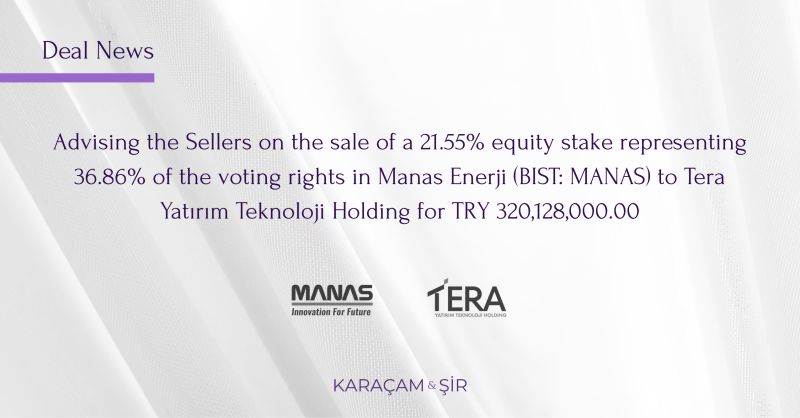 Advised Sellers of Manas Enerji on Share Transfer to Tera Yatırım